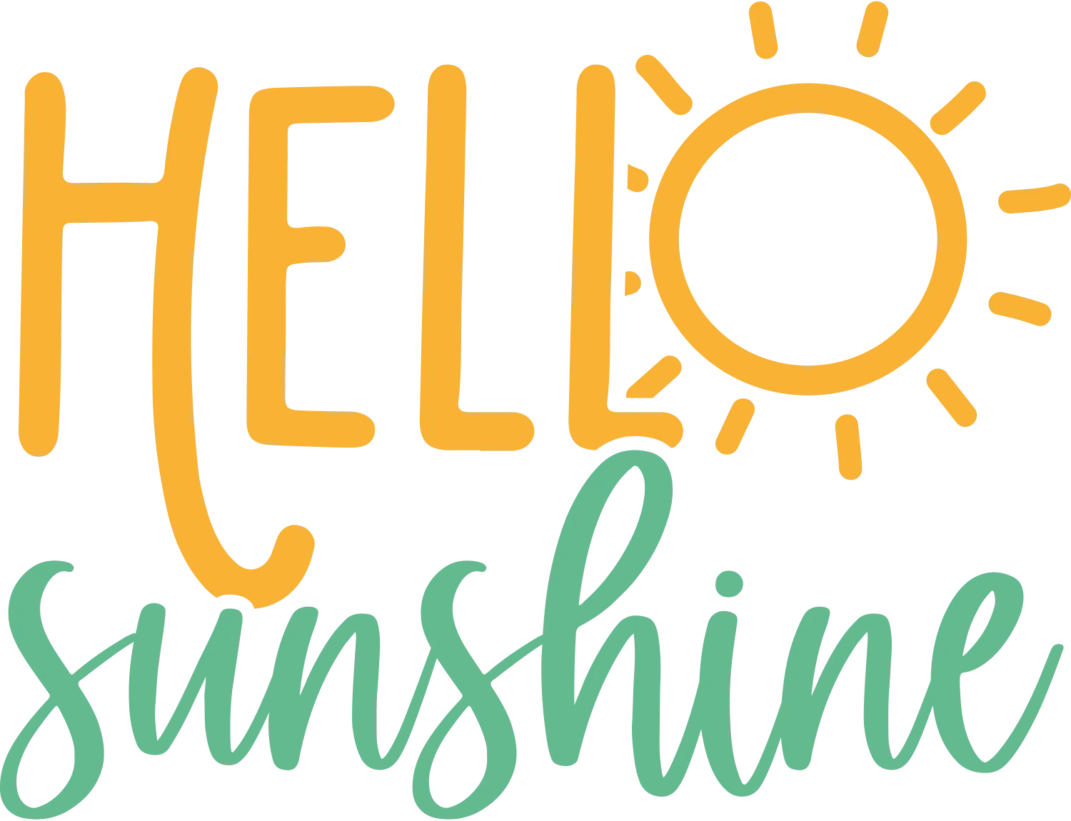 Hello Sunshine DTF (direct-to-film) Transfer
