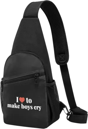 I Love to Make Boys Cry Chest Pack Leisure Shoulder Crossbody Chest Bag
