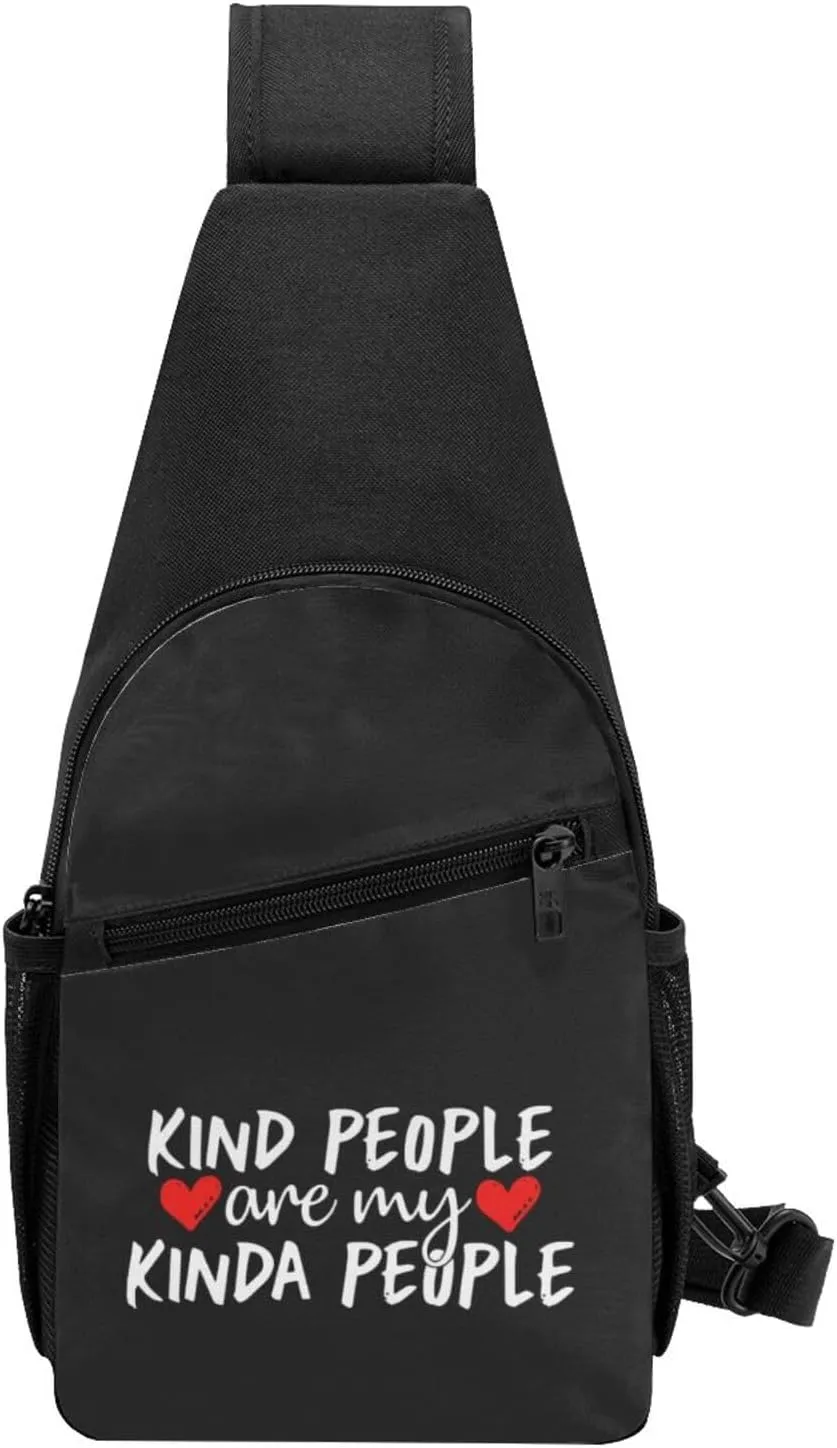 Kind People are My Kinda People Chest Pack Leisure Shoulder Crossbody Chest Bag