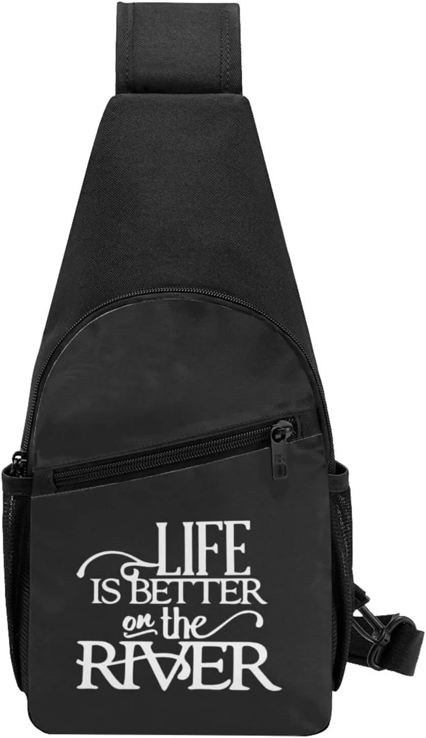 Life is Better On The River Chest Pack Leisure Shoulder Crossbody Chest Bag