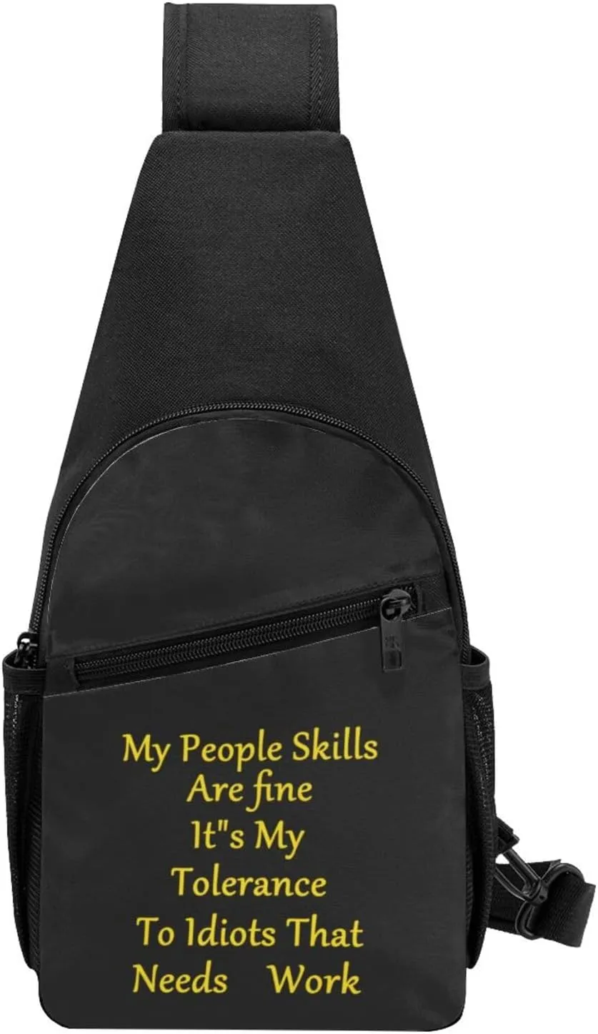 My People Skills are Fine Chest Pack Leisure Shoulder Crossbody Chest Bag