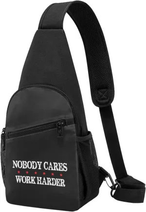 Nobody Cares Work Harder Chest Pack Leisure Shoulder Crossbody Chest Bag