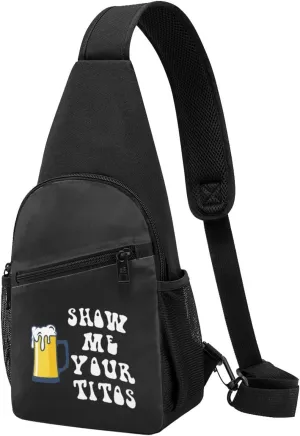 Show Me Your Tito Chest Pack Leisure Shoulder Crossbody Chest Bag
