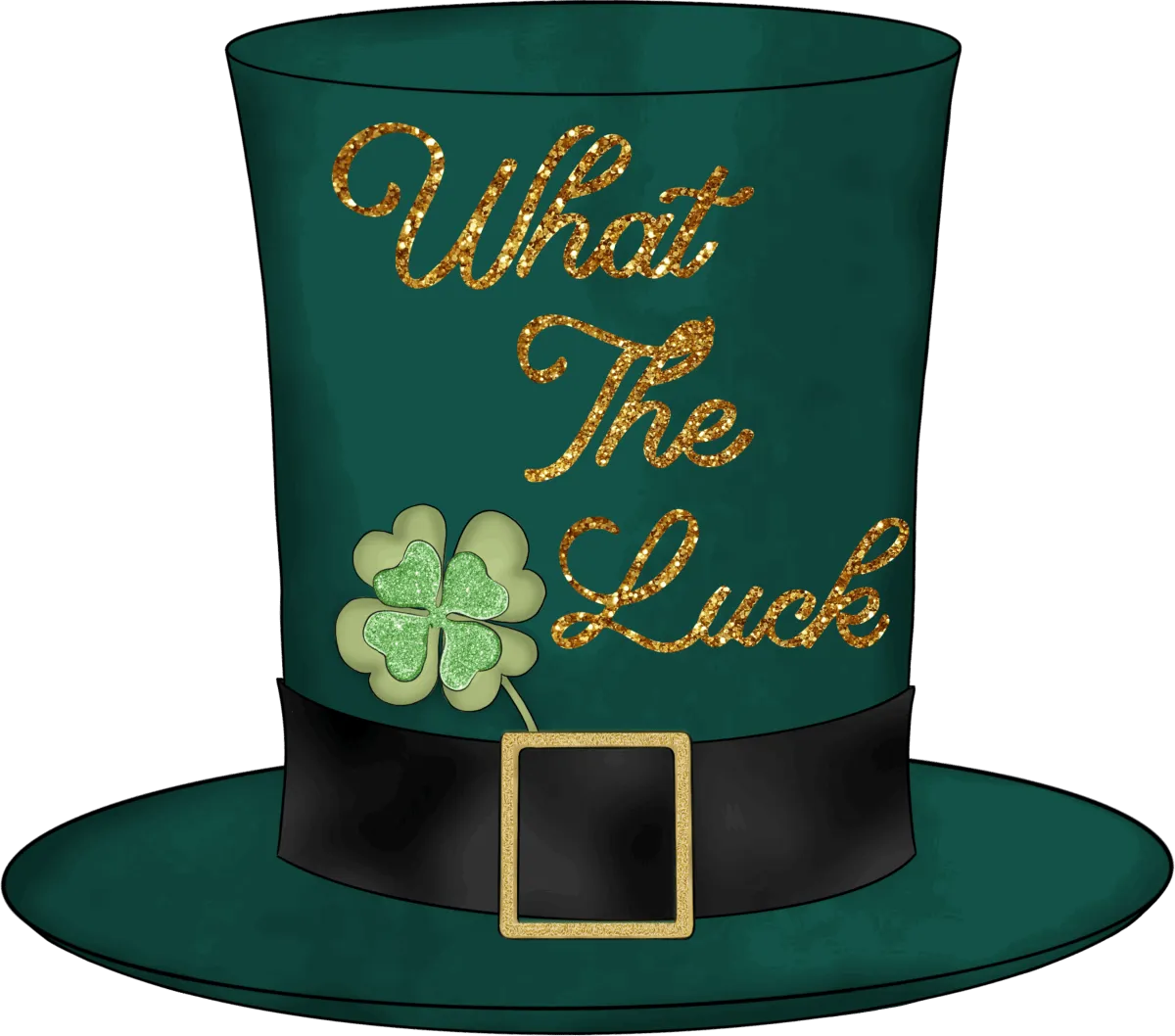 What The Luck Irish Hat ST Patricks Day Ready To Press DTF Transfers